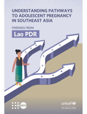  UNDERSTANDING PATHWAYS TO ADOLESCENT PREGNANCY IN SOUTHEAST ASIA