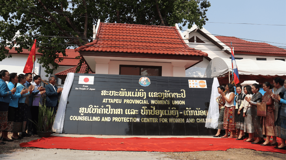 LWU, UNFPA and the Government of Japan, Supports Attapeu Province To Keep Survivors Of Gender-Based Violence Safe at New Protect