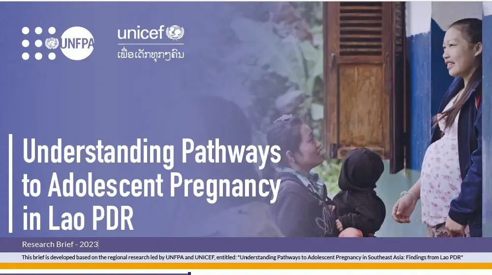 Understanding Pathways to Adolescent Pregnancy in Lao PDR