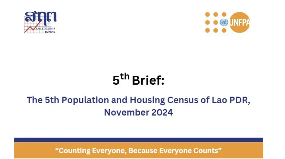 5th Brief: The 5th Population and Housing Census of Lao PDR, November 2024