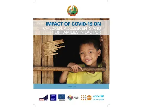 IMPACT OF COVID-19 ON CHILDREN, ADOLESCENTS AND THEIR FAAMILIES IN LAO PDR