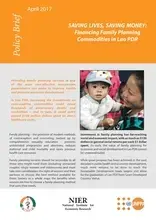 SAVING LIVES, SAVING MONEY: Financing Family Planning Commodities in Lao PDR (2017)